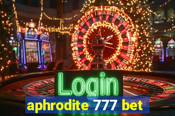 aphrodite 777 bet